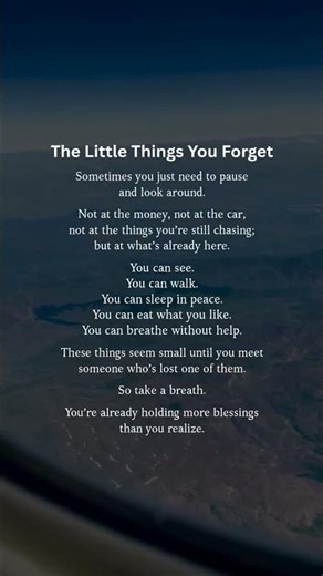 Pause today. Look around. You’re richer than you think.