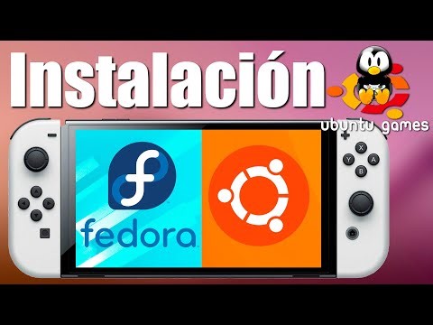 Instalar Linux Fedora y/o Ubuntu en Nintendo Switch: Instalación limpia switchroot y megascript L4T