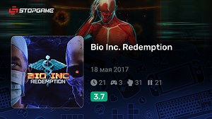 Bio Inc. Redemption игра | StopGame.ru