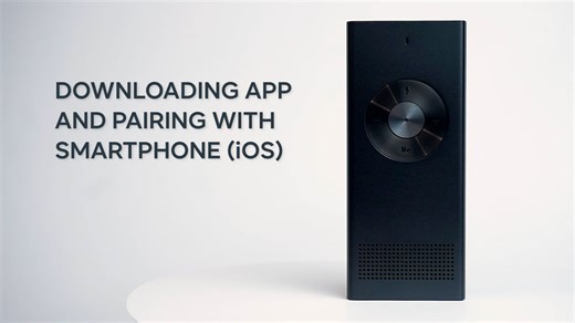 4 - Downloading App and Pairing with iOS Smartphone