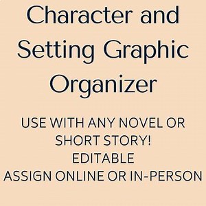 Character and Setting Graphic Organizer