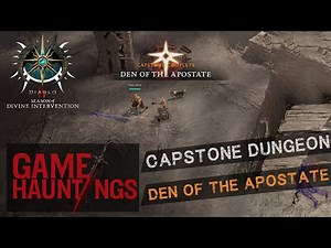 Diablo IV : Capstone Dungeon- Den of the Apostate