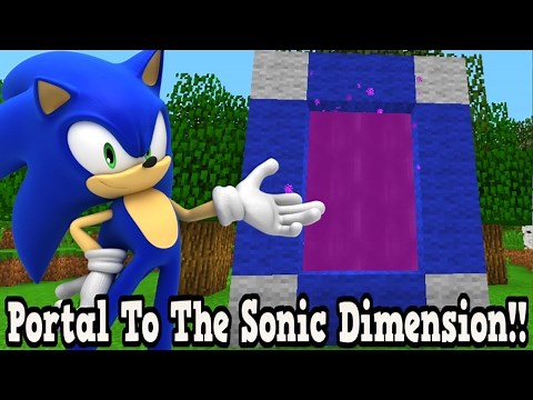Minecraft How To Make A Portal To The Sonic Dimension - Sonic Dimension Showcase!!!