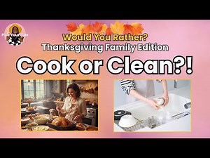 Thanksgiving Would You Rather 🔥 The Ultimate Family Game Night Edition