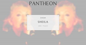 Sheila Biography | Pantheon