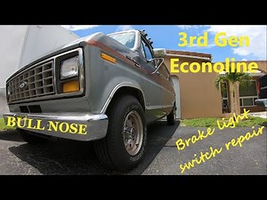 3rd Gen 1990 Ford Econoline Brake Light Switch Replacement