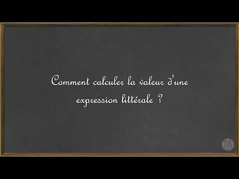 Calculer la valeur d'une expression littérale
