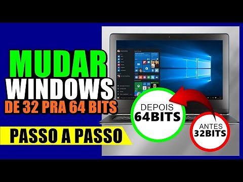 How to CHANGE WINDOWS from 32 BIT to 64 BIT? Learn STEP BY STEP!