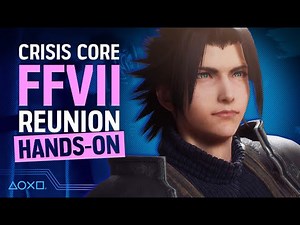 Crisis Core: Final Fantasy VII Reunion PS5 Gameplay - 7 Reasons Fans Are Hyped