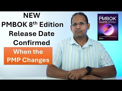 NEW PMBOK Release Date Confirmed, PMP Exam Changes