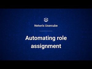 Netwrix Usercube: Automating Role Assignment