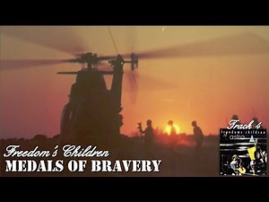 Freedom's Children - Medals of Bravery, 1970: Track 4 from the album "Astra"