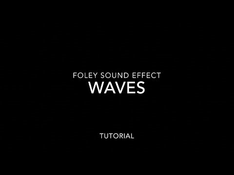 Waves Foley Sound Effect