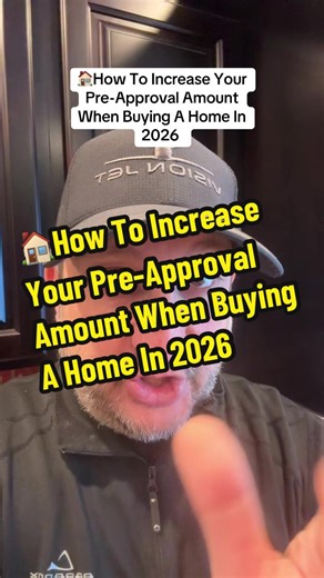 🏠How To Increase Your Pre-Approval Amount When Buying A Home In 2026 #MortgageTips #HomeBuyingTips #2026