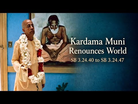 Kardama Muni Renounces World || Prabhupada lecture
