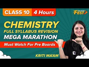 Complete CBSE Class 10 Science Chemistry Mega Revision Marathon | CBSE Class 10 Pre-Board Exams 2023