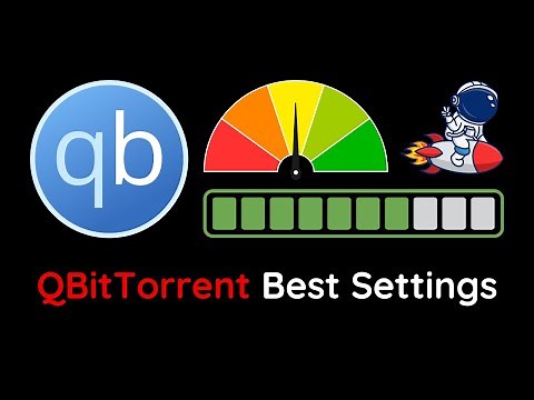 Unlock Faster Downloads: Mastering qBittorrent Best Settings