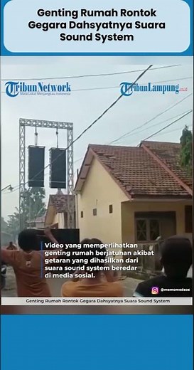 GENTENG RUMAH RONTOK GEGARA DAHSYATNYA SUARA SOUND SYSTEM
