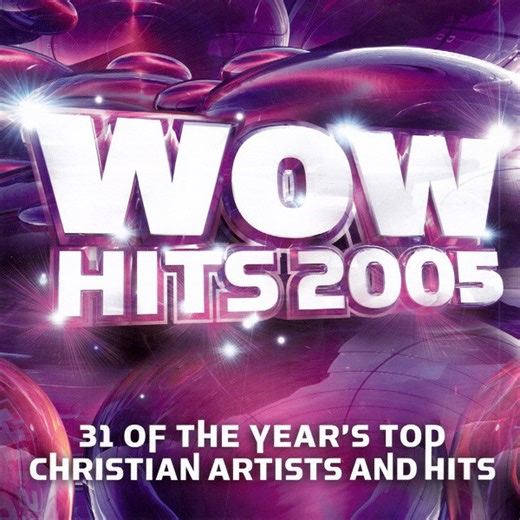 Various - WOW Hits 2005 (31 Of The Year's Top Christian Artists And Hits)