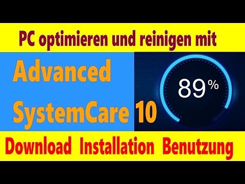 PC optimieren: Advanced SystemCare Download - Tutorial Installation Deutsch