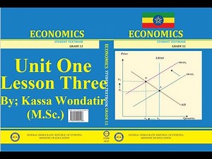 Grade 12 Economics Unit 1 - Lesson 3