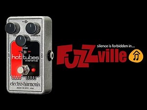 Electro Harmonix Hot Tubes