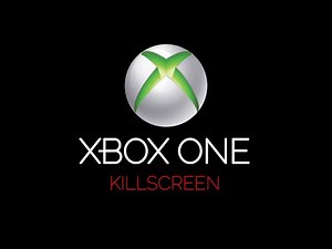 XBOX ONE KILL SCREEN