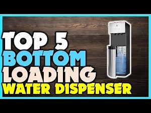 🔶Top 5 Bottom Loading Water Dispensers 🏆 Best Bottom Loading Water Dispensers