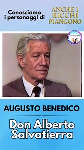 #conosciamoipersonaggi👭🧑‍🤝‍🧑 #ancheiricchipiangono Augusto Benedico interpreta Don Alberto, patriarca della famiglia Salvatierra, un ricco uomo d’affari di Città del Messico, sposato con Elena e padre di Luis Antonio. Don Alberto è preoccupato per il figlio, che conduce una vita dissoluta e irresponsabile. Si sente in colpa per aver lasciato la sua educazione alla moglie Elena, incapace di imporgli disciplina. Amico di padre Adrián, accetta di ospitare Mariana nella propria casa, convinto ch