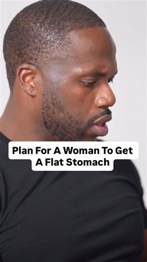 Plan for a woman to get a flat stomach Comment “COACH” if you need more help. | Better You Better Society
