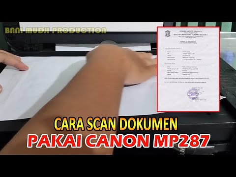 How to Scan Documents Using a Canon MP287 Printer