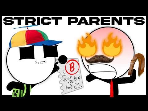 Strict Parents Be Like