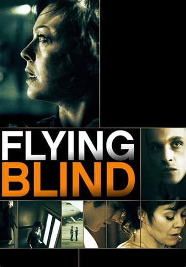 Flying Blind (2012)