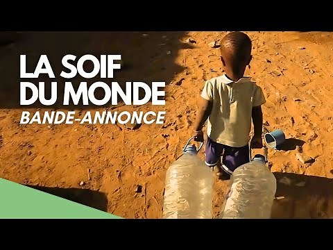 Thirst for the World - Trailer [FR]