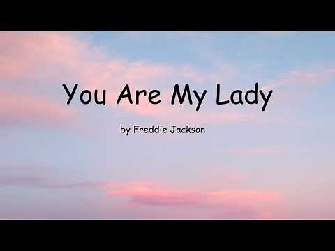 You Are My Lady by Freddie Jackson (Lyrics)