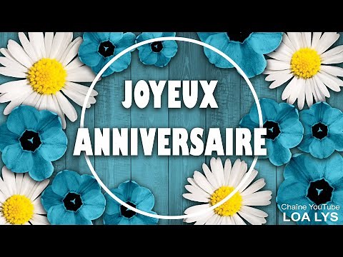 Petit message pour souhaiter un JOYEUX ANNIVERSAIRE