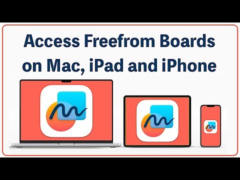 How to Access Your Freeform Boards on Your Mac, iPad, and iPhone