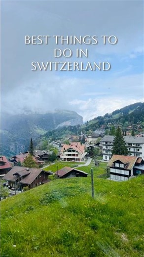 Best Things To Do in Switzerland #switzerland #travel