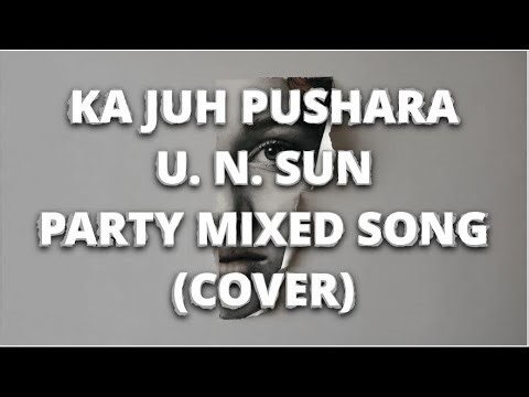 Juk Pushara – U.N. Sun | Khasi Song with Lyrics | Cover Song | 2026
