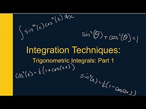 Integration Techniques Trig Integrals Part 1