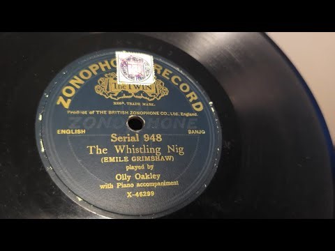 The Whistling Nig (Banjo) ~ Olly Oakley ~ 1910 Zonophone 78rpm ~ Marconiphone 4042 Record Player