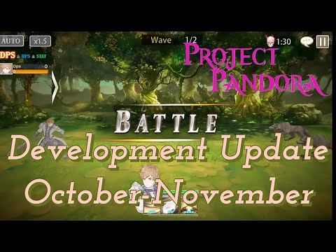Kings Raid - Project Pandora: Development Update October-November