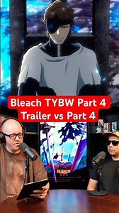 Bleach TYBW’s Final Trailer AFTER Episode 45