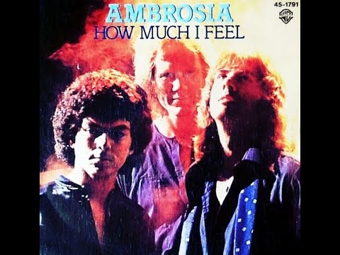 Ambrosia - How Much I Feel (1978) HQ
