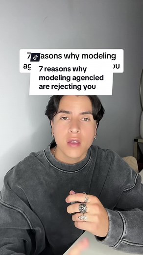 7 Reasons Modeling Agencies Are Rejecting You