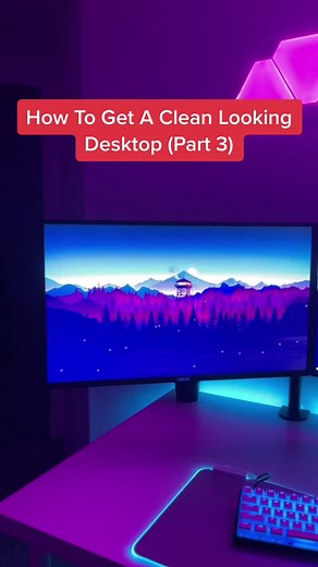 How To Get A Clean Looking Desktop (Part 3) #gaming #pc #techtok #setup #computer