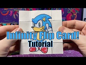 Infinity Flip Card Tutorial | Endless Loop (Infinite Sonic Drawings)