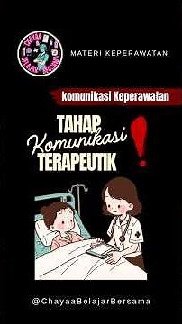 4 Tahap Komunikasi Terapeutik #ringkasanmaterikeperawatan #rangkumanmateriperawat
