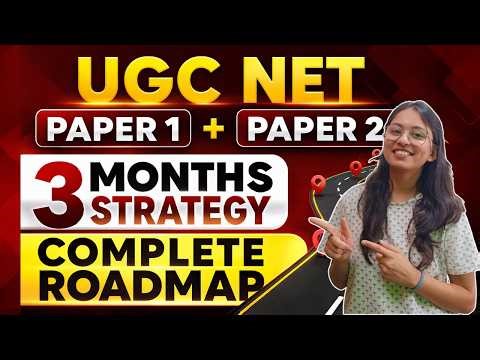UGC NET 2026 Preparation Strategy | 3 Months Complete Roadmap for Paper 1 & Paper 2