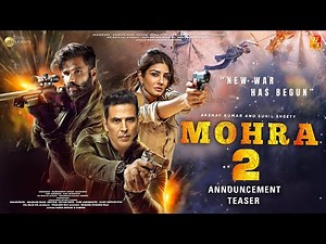 Mohra 2 Announcement Teaser | Akshay Kumar | Sunil Shetty | Raveena Tandon | Mohra 2 Teaser Trailer